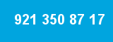 921 350 87 17 921 350 87 17